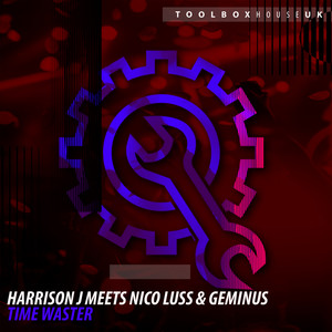 Time Waster (Original Mix)