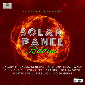 Solar Panel Riddim (Explicit)