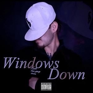 Windows Down (Explicit)