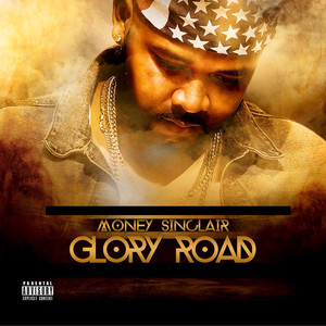 Glory Road (Explicit)