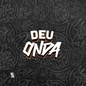 Deu Onda (Explicit)