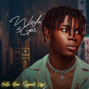 Hello Bae (Speed Up)