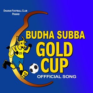 Budhasaubba Goldcup Song