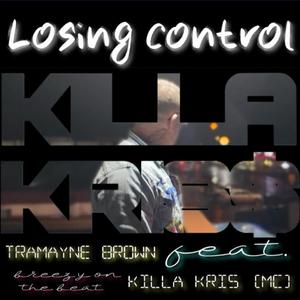 losing control (Explicit)