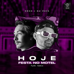 Hoje x Festa no Motel (Funk Remix)