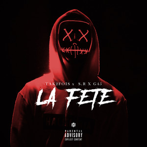 La fête (Explicit)