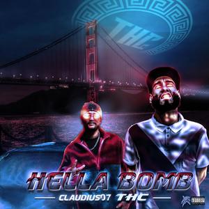 Hella Bomb (feat. Claudius07) (Explicit)
