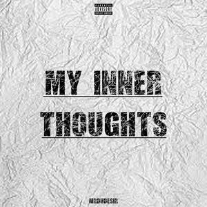 Some Say That I'm Crazy (Explicit)