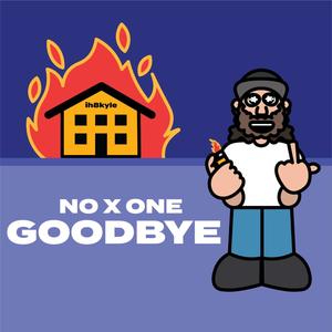 Goodbye (Explicit)