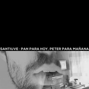 Pan para Hoy, Peter para Mañana