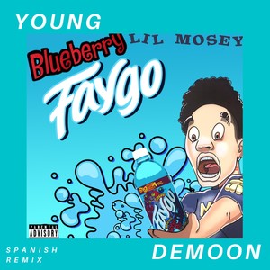 Blueberry Faygo (Remix)