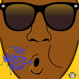 The Whistle Riddim