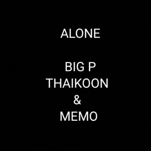 Goddamn Alone (feat. Big P Thaikoon & MO CHATCHAI) (Explicit)