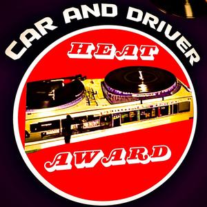 Car and Driver Heat Award