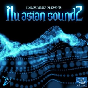 Dimmsummer Presents: Nu Asian Soundz