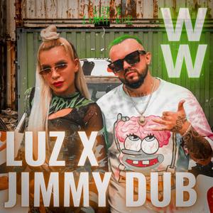 WW (feat. Jimmy Dub)