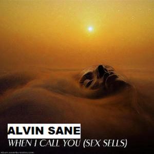 When I Call You(Sex Sells) (Explicit)