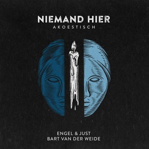 Engel & Just - Niemand Hier(Akoestisch)[feat. Bart Van Der Weide]