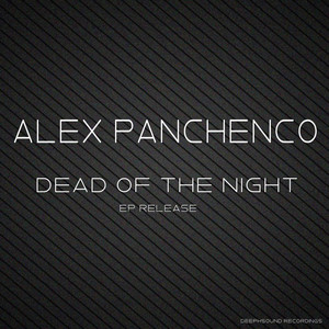 Dead Of The Night (Original Mix)
