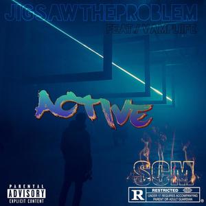 ACTIVE (feat. VampLiife) (Explicit)