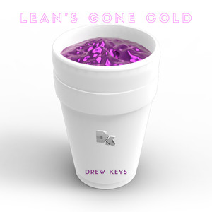 Lean's Gone Cold (Explicit)