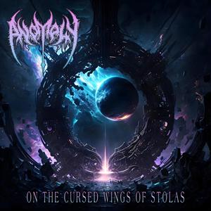 Anomaly - On the Cursed Wings of Stolas