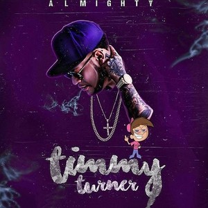 Tiimmy Turner (Explicit)