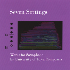 Seven Settings, Works for Saxophone
