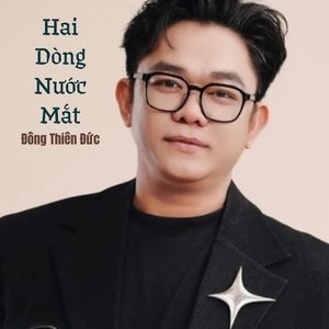 Hai Dòng Nước Mắt #1