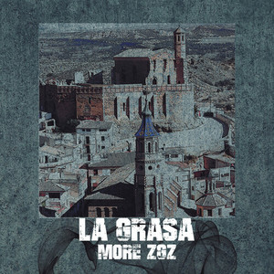 La Grasa (Explicit)