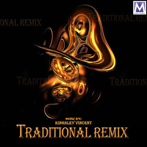 Traditional (Remix)