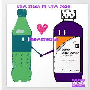 Promethazine (feat. LTM Jojo) [Explicit]