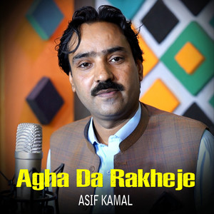 Agha Da Rakheje