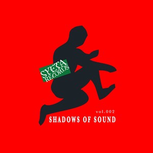 Shadows of Sound, Vol. 002