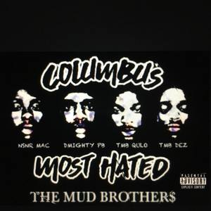 Columbus Most Hated (Explicit)