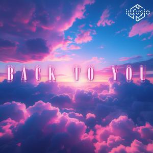 Back To You