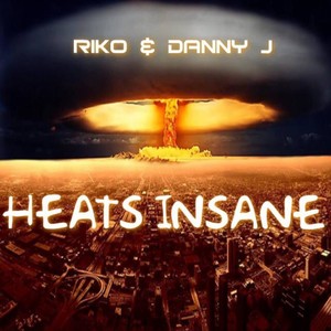 Heats Insane (Original Mix)