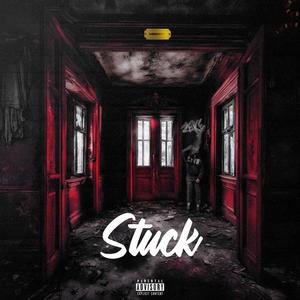 Stuck (Explicit)