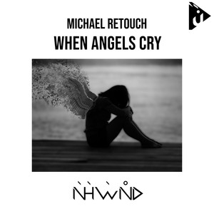 When Angels Cry