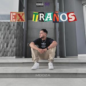 EXTRAÑOS (Explicit)