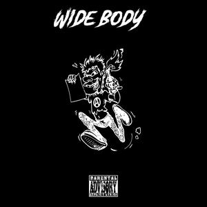 Wide body (feat. Luh5) (Explicit)