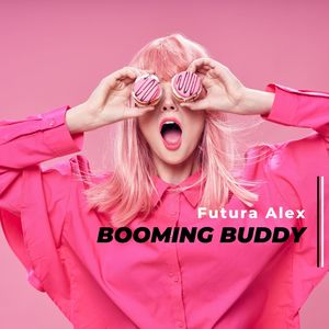 Booming Buddy (Original Mix)