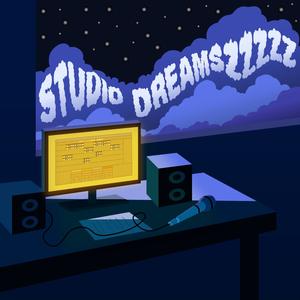 Studio Dreamszzzz (Explicit)