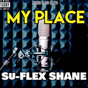 My Place (Explicit)