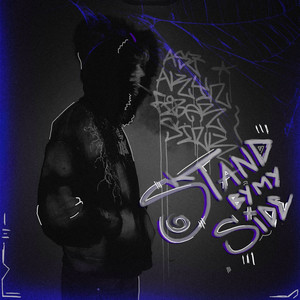 Stand by my side (Explicit)
