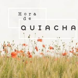 Hora de Quiacha