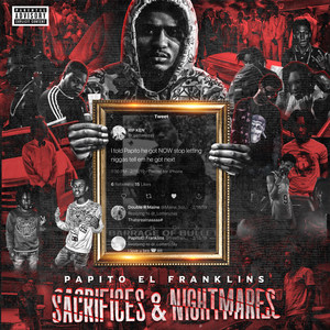 Sacrifices & Nightmares (Explicit)