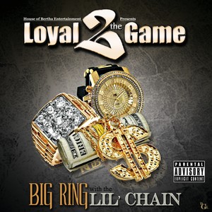 Big Ring with the Lil Chain (Explicit)