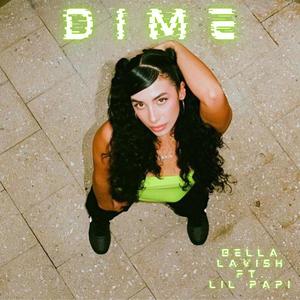 Dime (feat. Lil Papi) [Explicit]