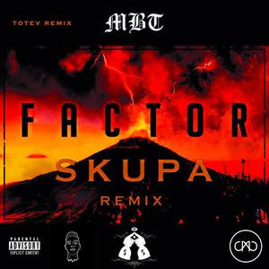 SKUPA (feat. MBT) (REMIX|Explicit)